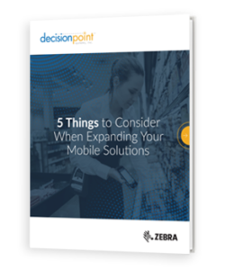 5 Things to Consider When Expanding Your Mobile Solutions