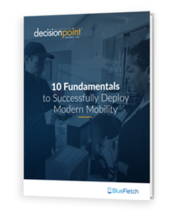 10 Fundamentals to Successfully Deploy Modern Mobility